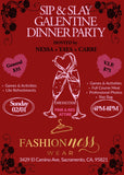 Sip & Slay Galentine Dinner Party 2/1/2026